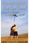 Lost Love Found in Eagle Cove