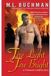 Fire Light Fire Bright