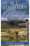 Reaching Out at Henderson's Ranch