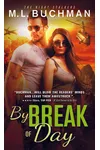 By Break of Day