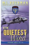 At the Quietest Word