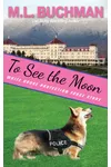 To See the Moon
