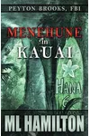 Menehune in Kauai