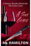 A Sour Grape