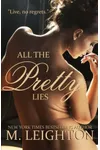 All the Pretty Lies