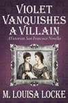Violet Vanquishes a Villain