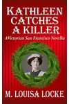 Kathleen Catches a Killer