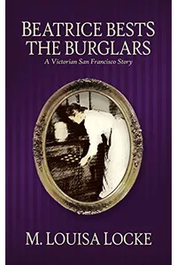 Beatrice Bests the Burglars