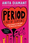 Period. End of Sentence