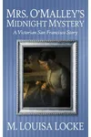 Mrs. O'Malley's Midnight Mystery