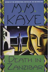 Death in Zanzibar / The House of Shade