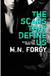 The Scars That Define Us