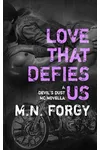 Love That Defies Us