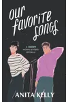 Our Favorite Songs