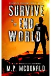 Survive at the End of the World