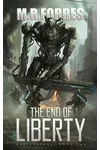 The End of Liberty