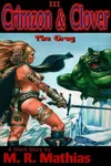 Crimzon & Clover III - The Grog