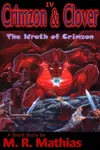 Crimzon & Clover IV - The Wrath of Crimzon