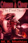 Crimzon and Clover VIII - The First Sarax