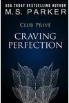 Craving Perfection