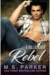 A Billionaire Rebel