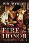 Fire and Honor