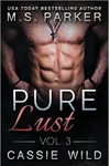 Pure Lust Vol. 3