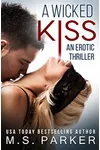 A Wicked Kiss