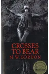 Crosses to Bear