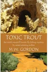 Toxic Trout