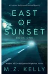 East of Sunset