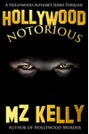 Hollywood Notorious