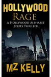Hollywood Rage