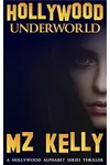 Hollywood Underworld