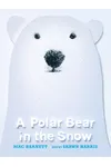 A Polar Bear in the Snow