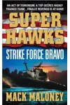Strike Force Bravo