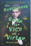 The Gentleman's Guide to Vice and Virtue