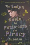 The Lady's Guide to Petticoats and Piracy