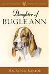 Daughter of Bugle Ann