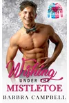 Wishing Under the Mistletoe