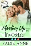 Meeting Up with the Investor