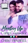 Meeting Up with the Camp Counselor