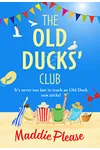The Old Ducks' Club