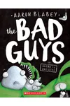 The Bad Guys in Alien vs Bad Guys