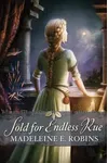 Sold for Endless Rue