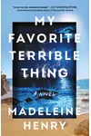 My Favorite Terrible Thing