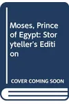 Moses, Prince of Egypt