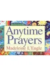 Anytime Prayers