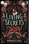 The Book of Living Secrets