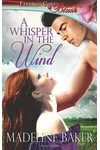 A Whisper in the Wind